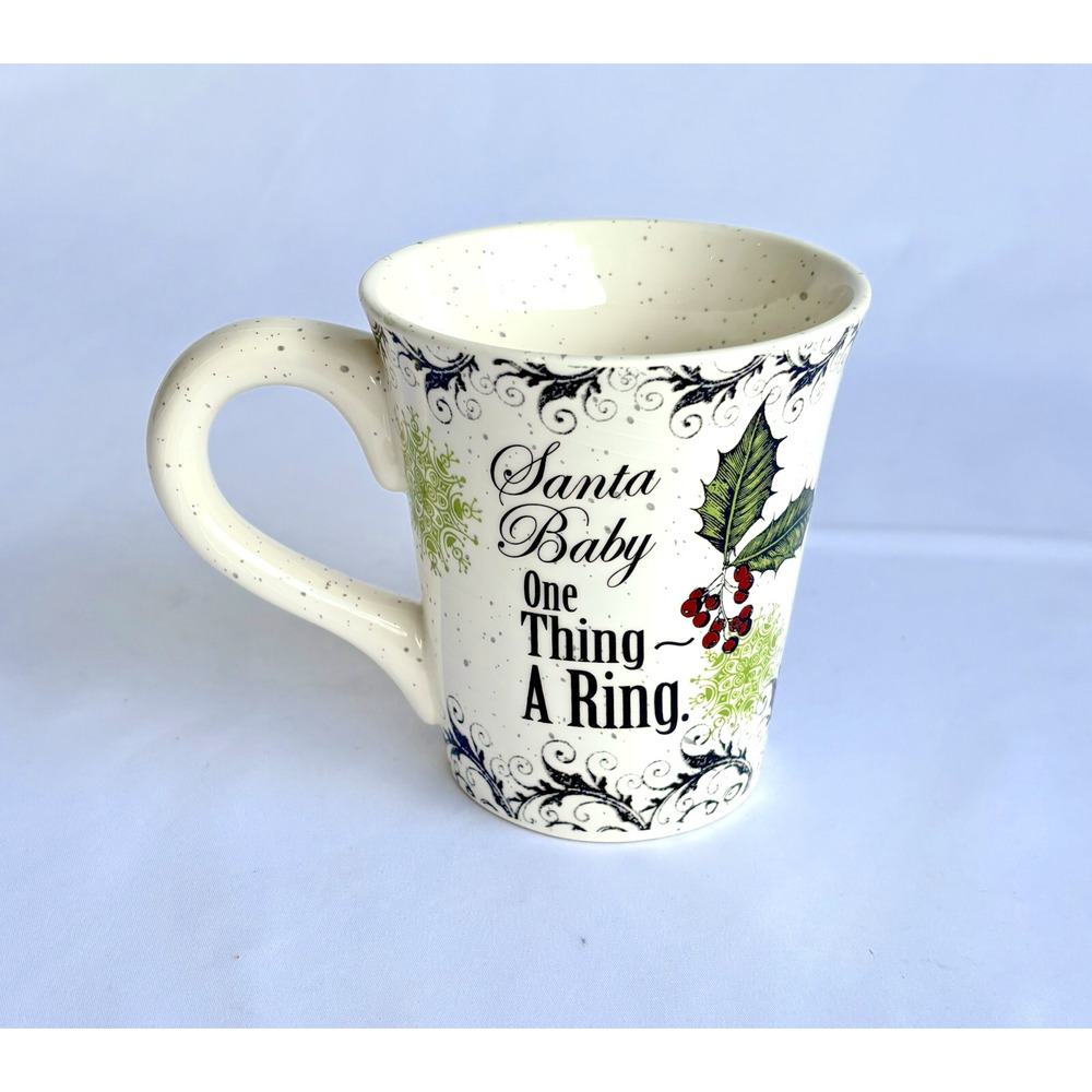 Santa Baby One Thing a Ring Coffee Mug Museware by Sheree